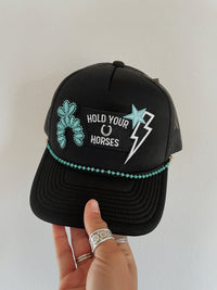 Hold Your Horses Trucker Hat